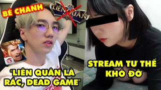 Stream Biz #17: Bé Chanh gây sốc gọi Liên Quân Mobile là rác, Nữ streamer lên sóng với tư thế khó đỡ