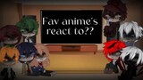 My fav anime’s react to each other | hxh/hunterxhunter | 4/8 |  read description | •Gacha Cookie• |