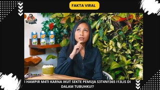 Ngeri!! Hampir Mati Ikut Sekte Pemuja Sesat