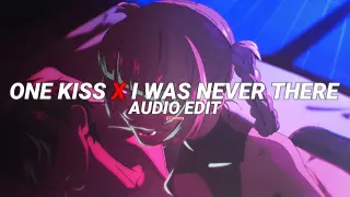 one kiss x i was never there - dua lipa & the weeknd [edit audio]