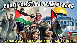3 Janji Allah Kepada Yahudi, 2 Sudah Terjadi Dan Palestina Akan Menang