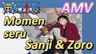 [One Piece] AMV |Momen seru Sanji & Zoro