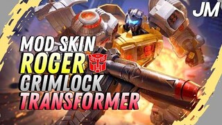 MLBB : Mod Skin Roger Grimlock Transformer - Jin Moba