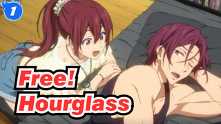 Free!|【Rin &Gou 】Hourglass_1