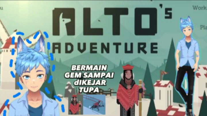 bermain gem alto adventure sampai dikejar orang misterius