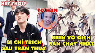 TIN NÓNG 739: Jackeylove hóa cục tạ trong mắt khán giả - Skin CKTG bán chạy, Tyler1 sang Hàn tryhard