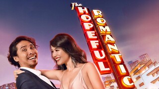 THE HOPEFULL ROMANTIC (2018) FULL MOVIE