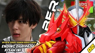 REVIEW SERIES-KAMEN RIDER SABER | TEMA KESATRIA YANG UNIK!!!