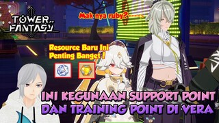 BUTUH SUPPORT POINT DAN TRAINING POINT KAH DI VERA TOWER OF FANTASY