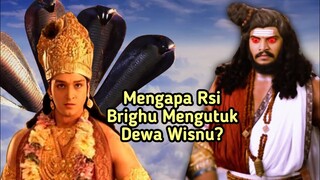 RSI BRIGHU MENGUTUK DEWA WISNU, KUTUKAN TERPENTING YANG MENGUBAH JALANNYA SEJARAH HINDU!