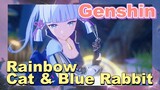 Rainbow Cat & Blue Rabbit x Genshin Impact