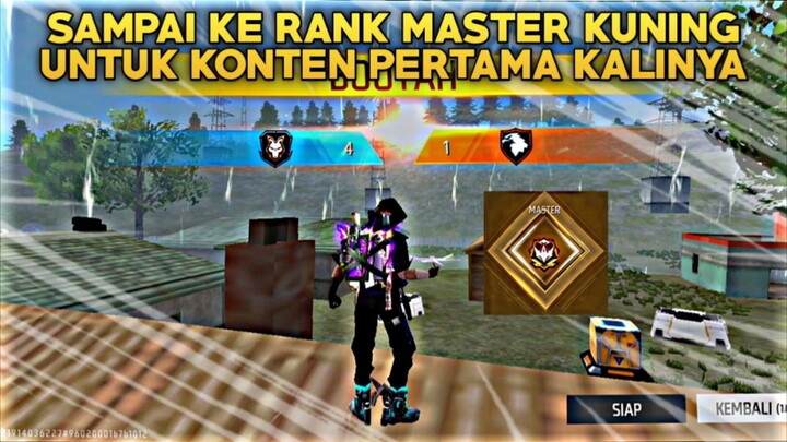Sampai Ke Rank Master Kuning  Untuk Konten Pertama Kalinya - Free Fire Gameplay