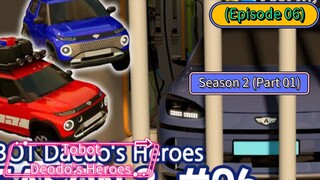 Tobot Deodo's Heroes (Season 2) (Part 01) (Episode 06) Hijinks on I-87