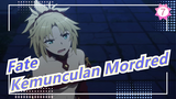 [Fate / Apocrypha] Adegan Kemunculan Mordred_7
