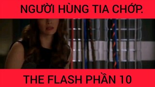 Người hùng tia chớp The Flash phần 10