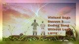 Vinland Saga Season 2 Ending Song Without Love - LMYK : extended ║ ENGLISH Cover & Lyrics