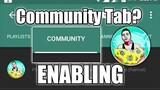 How do i Enable Community Tab When i hit the 1000 Subscriber | Tagalog