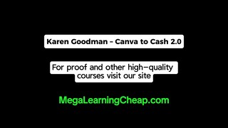 Karen Goodman – Canva to Cash 2.0