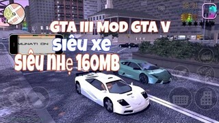 Cách tải GTA 5 mod trên điện thoại ( GTA 3 mod GTA 5 Android)