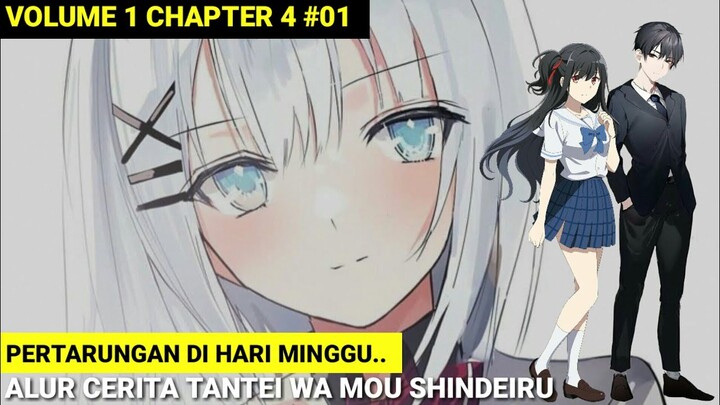 ALUR CERITA Tanmoshi - Tantei wa mou shindeiru volume 1 chapter 4