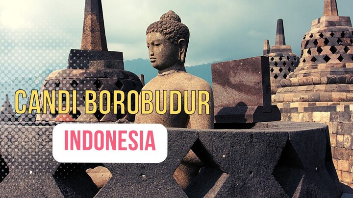 Candi Borobudur Yang Sangat Indah 2022