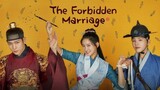 THE FORBIDDEN MARRIAGE (2022)|EPISODE 7