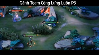 Gánh Team Còng Lưng Luôn P3