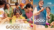 Goodbye - جوودبيي (2022) الترجمة العربية