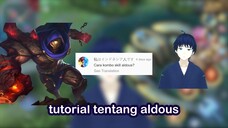 Aldous tutorial Teori + Gameplay Versii SAKANAAA