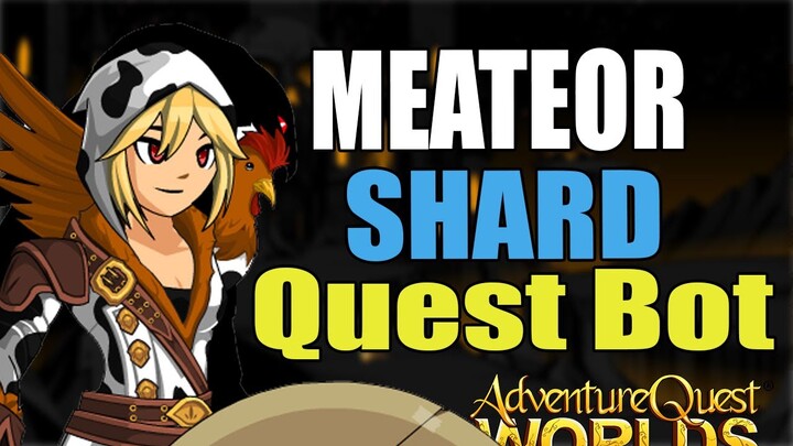 AQW - Meateor Shard Quest Bot | Grimlite Rev 1.3