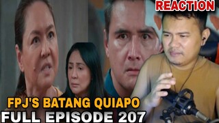 REACTION VIDEO | FPJ's Batang Quiapo Full Episode 207 (November 30, 2023)