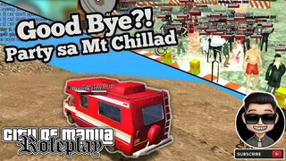 Trip to Mt Chillad ⛰️ with FANS 😊 || Good Bye 👋 Party sa City of Manila 🌆