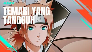 [AMV EDIT] TEMARI YANG TANGGUH