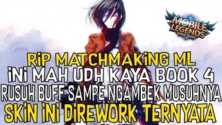 INI SYSTEM MATCHMAKING RUSAK KALI YA!! UDAH KAYA BOOK 4 INI MAH!