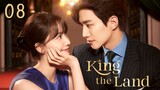 King the Land (2023) Episode 8 [English Sub]