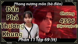 [Dịch Chuẩn] Đấu Phá Thương Khung hậu truyện 2 - chương 4396 | Góc Vân Anh