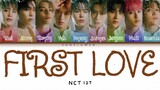 [SUB INDO] NCT 127 - 'FIRST LOVE'
