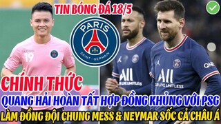 CHÍNH THỨC: QUANG HẢI HOÀN TẤT HỢP ĐỒNG KHỦNG VỚI PSG LÀM ĐỒNG ĐỘI CHUNG MESSI & NEYMAR