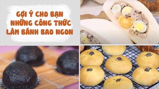 Gợi Ý Cho Bạn Những Công Thức Làm Bánh Bao Ngon