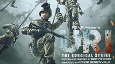 Uri: The Surgical Strike - Hindi Patriotic Full Movie - Vicky Kaushal, Yami Gautam, Paresh Rawal