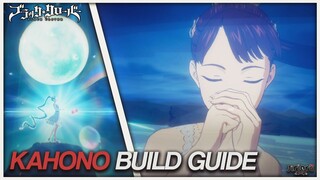 COMPLETE KAHONO GUIDE & BUILD (Best Gear, Talents, Skills & Teams) | Black Clover Mobile