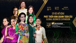 Teaser sự kiện "Cơ hội mở rộng phát triển kinh doanh toàn cầu - Global Business Expasion"