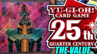 Yu-Gi-Oh! 25th Quarter Century The Value