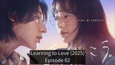 Learning to Love (2025) EP 02
