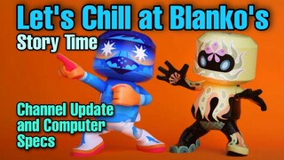 Blanko's Block Party Time to Chill | My Computer Specs | Future of this Channel (Tagalog)