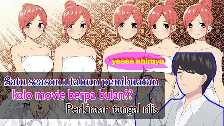 resmi Di Konfimasi go toubun no hanayome movie
