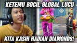BAGI2 DIAMONDS KE BOCIL GLOBAL YANG LUCU INI WKWK!