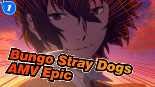 [Bungo Stray Dogs AMV] Epic Video / Mixed Edit / (not) Synced-Beat_1