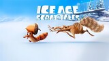 [S01.E05] Ice Age : Scrat Tales (2022) | Teeter Toddler