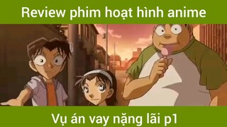 Vụ án vay nặng lãi p1